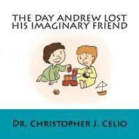 The Day Andrew Lost His Imaginary Friend 1