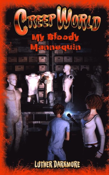 bokomslag My Bloody Mannequin ( Creep World #3 )