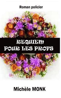 Requiem pour les profs 1