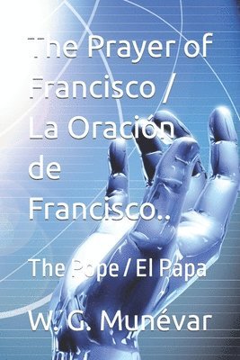 bokomslag Prayer of Francisco / La Oración de Francisco..bn