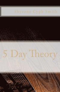 bokomslag 5 Day Theory