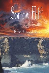 Ken Donaldson - Sorrow Hill, Häftad