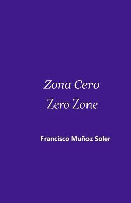 Zona Cero Zero Zone 1