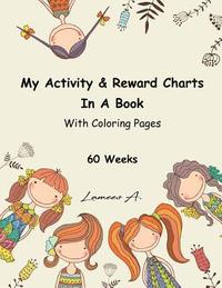 bokomslag My Activity & Reward Charts In A Book With Coloring Pages (60 Weeks)