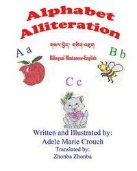 bokomslag Alphabet Alliteration Bilingual Bhutanese English