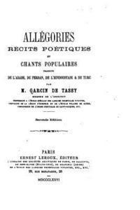 Garcin De Tassy - Allégories, récits poétiques et chants populaires, Häftad