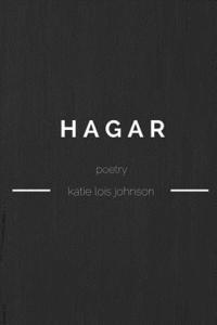 Katie Lois Johnson - Hagar, Häftad