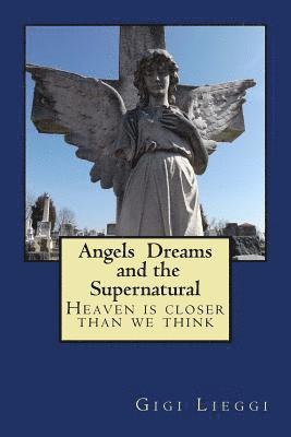 bokomslag Angels Dreams and the Supernatural