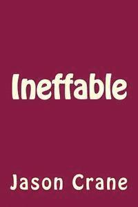 Ineffable 1