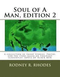 Rodney R. Rhodes - Soul of A Man, edition 2, Häftad