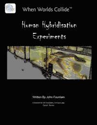 bokomslag Human Hybridisation Experiments