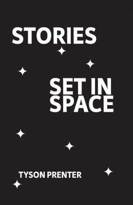 Stories Set in Space 1