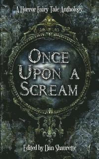 bokomslag Once Upon a Scream