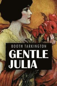 bokomslag Gentle Julia: Illustrated
