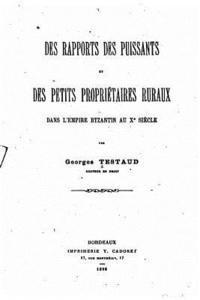 bokomslag Des rapports des puissants et des petits propriétaires ruraux dans l'Empire Byzantin