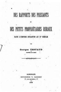 bokomslag Des rapports des puissants et des petits propriétaires ruraux dans l'Empire Byzantin