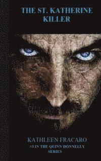 Kathleen Fracaro - The St. Katherine Killer, Häftad