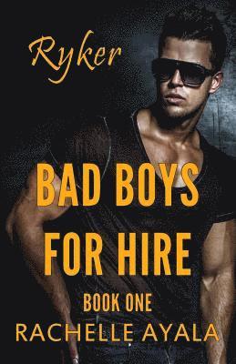 bokomslag Bad Boys for Hire