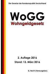 bokomslag Wohngeldgesetz - WoGG, 2. Auflage 2016
