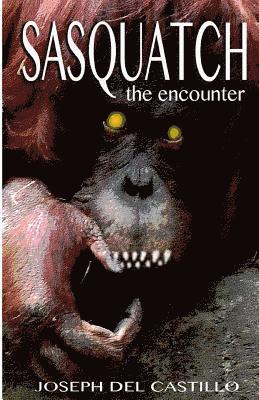 Sasquatch the encounter 1