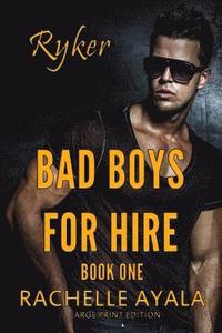 bokomslag Bad Boys for Hire