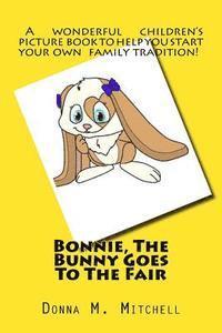 bokomslag Bonnie, The Bunny Goes To The Fair