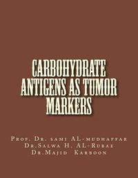 bokomslag Carbohydrate Antigens As Tumor Markers