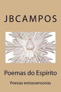 bokomslag Poemas Do Espírito: Poesias Extrassensorias