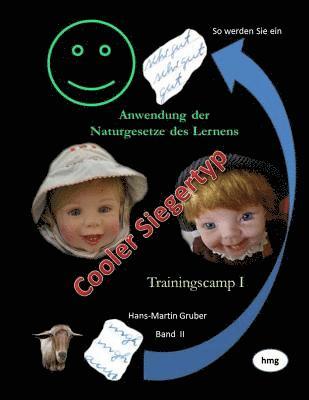 bokomslag So werden Sie ein Cooler Siegertyp: Trainingscamp I