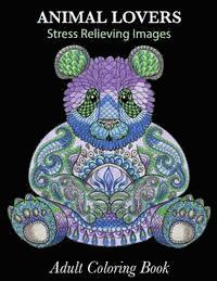 bokomslag Adult Coloring Book: Animal Lovers: Stress Relieving Images