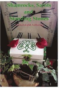 bokomslag Shamrocks, Saints and Standing Stones: A StarkLight Press Anthology