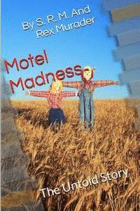 bokomslag Motel Madness