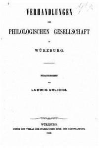 Ludwig Urlichs - Philologische gesellschaft in Würzburg, Häftad