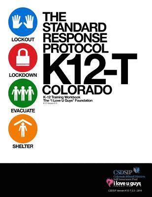 bokomslag The Standard Response Protocol - K12-T Colorado