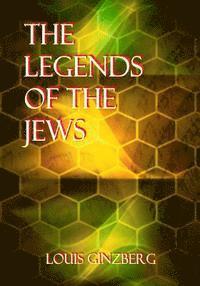 bokomslag The Legends Of The Jews