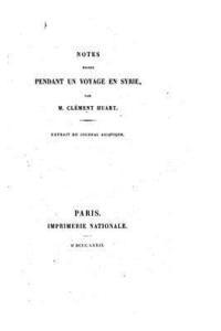 bokomslag Notes prises pendant un voyage en Syrie
