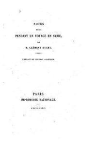Clement Huart - Notes prises pendant un voyage en Syrie, Häftad