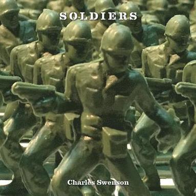 bokomslag Chuck Swenson - Soldiers