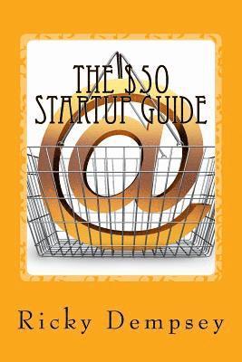 Ricky J. Dempsey - The $50 Startup Guide: 7 online businesses you can start today, Häftad