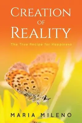 Wanyoung Kim - Creation of Reality: The True Recipe for Happiness, Häftad. Tillgänglighet: Lägg i varukorg