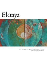 bokomslag Eletaya: Die Hebamme als Wegbegleiterin