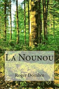 bokomslag La Nounou
