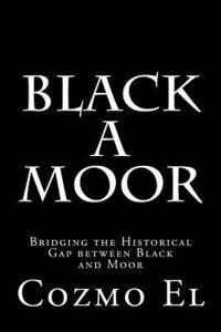 bokomslag Black A Moor