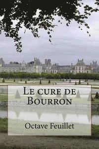 bokomslag Le cure de Bourron