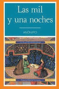 bokomslag Las Mil y Una Noche (Spanish Edition)