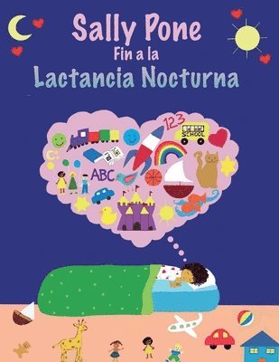 Sally Pone Fin a la Lactancia Nocturna, Häftad