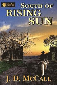 bokomslag South of Rising Sun