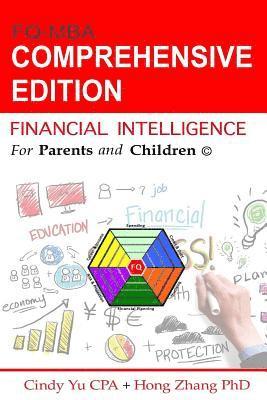 Financial Intelligence for Parents and Children: Comprehensive Edition 1