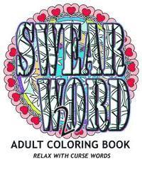 SWEAR WORD 2 Adult Coloring Book 1