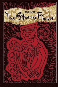 bokomslag The Storm Flower: A World War II Thriller